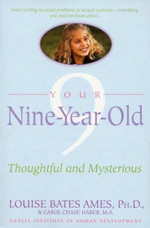 Immagine del venditore per Your Nine Year Old : Thoughtful and Mysterious venduto da GreatBookPrices