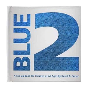 Imagen del vendedor de Blue 2 : A Pop-up Book for Children of All Ages a la venta por GreatBookPrices