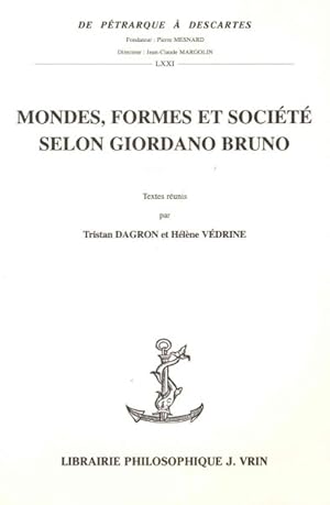 Image du vendeur pour Mondes, Formes Et Societe Selon Giordano Bruno -Language: French mis en vente par GreatBookPrices