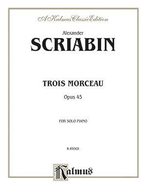 Seller image for Trois Morceaux : Kalmus Edition for sale by GreatBookPrices