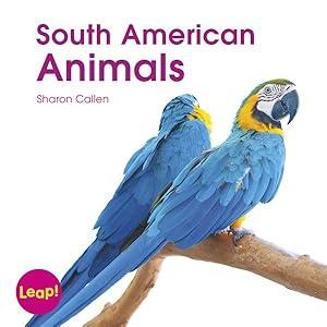 Bild des Verkufers fr South American Animals zum Verkauf von GreatBookPrices
