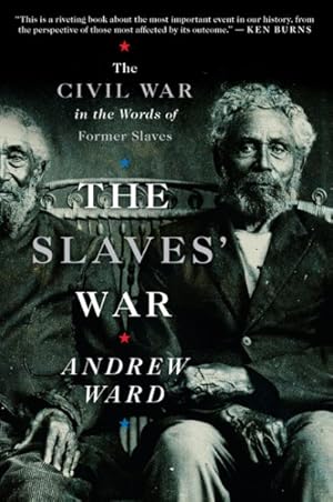 Imagen del vendedor de Slaves' War : The Civil War in the Words of Former Slaves a la venta por GreatBookPrices
