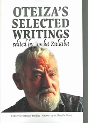 Imagen del vendedor de Oteiza's Selected Writings a la venta por GreatBookPrices