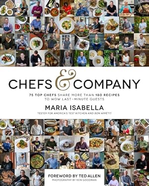 Bild des Verkufers fr Chefs & Company : 75 Top Chefs Share More Than 180 Recipes to Wow Last-minute Guests zum Verkauf von GreatBookPrices