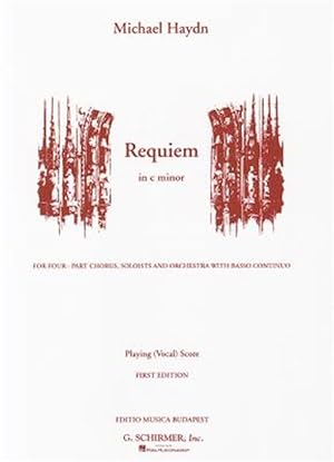 Image du vendeur pour Requiem in C Minor: For Four-Part Chorus, Soloists and Orchestra with Basso Continuo mis en vente par GreatBookPrices