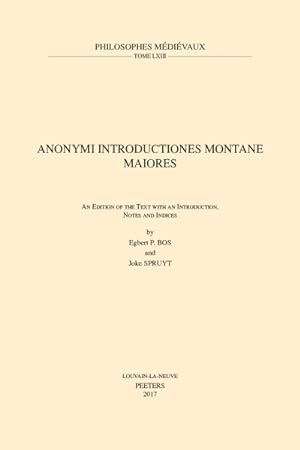 Seller image for Anonymi Introductiones Montane Maiores : An Edition of the Text With an Introduction, Notes and Indices for sale by GreatBookPrices