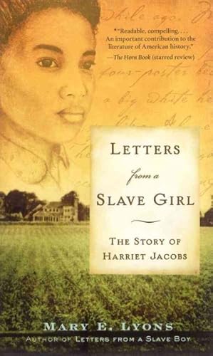 Bild des Verkufers fr Letters from a Slave Girl : The Story of Harriet Jacobs zum Verkauf von GreatBookPrices