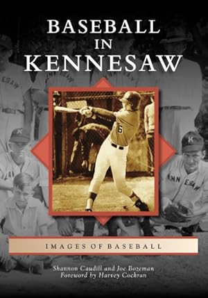 Seller image for Baseball in Kennesaw for sale by GreatBookPrices
