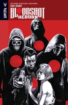 Seller image for Bloodshot Reborn 2 : The Hunt for sale by GreatBookPrices
