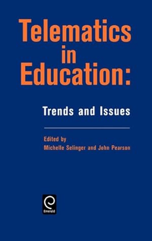Seller image for Telematics in Education : Trends and Issues for sale by GreatBookPrices