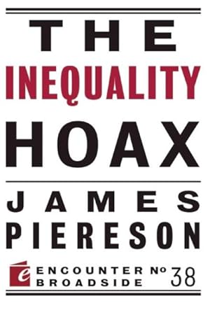 Seller image for Inequality Hoax for sale by GreatBookPrices