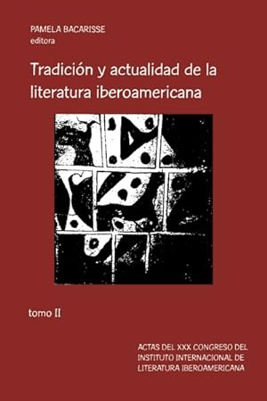 Bild des Verkufers fr Tradicin Y Actualidad De La Literatura Iberoamericana zum Verkauf von GreatBookPrices