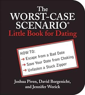 Image du vendeur pour Worst-case Scenario Little Book for Dating mis en vente par GreatBookPrices