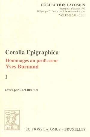 Imagen del vendedor de Corolla Epigraphica : Hommages au professeur Yves Burnand -Language: french a la venta por GreatBookPrices
