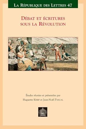 Imagen del vendedor de Debat Et Ecritures Sous La Revolution -Language: french a la venta por GreatBookPrices