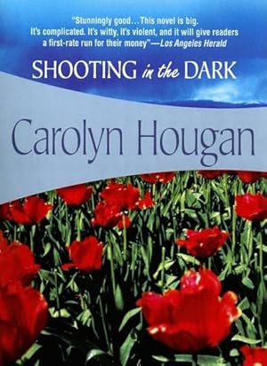 Seller image for Shooting in the Dark for sale by GreatBookPrices