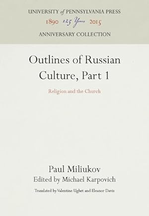 Seller image for Outlines of Russian Culture : Religion and the Church for sale by GreatBookPrices
