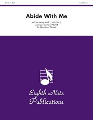 Image du vendeur pour Abide With Me : Score & Parts mis en vente par GreatBookPrices