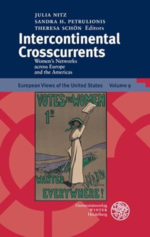 Immagine del venditore per Intercontinental Crosscurrents : Women's Networks Across Europe and the Americas venduto da GreatBookPrices