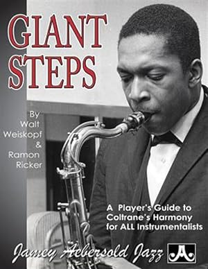 Bild des Verkufers fr Giant Steps : A Player's Guide to His Harmony zum Verkauf von GreatBookPrices