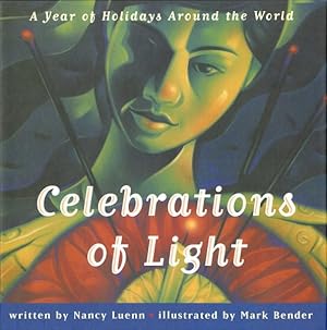 Seller image for Celebrations of Light : A Year of Holidays Around the World for sale by GreatBookPrices