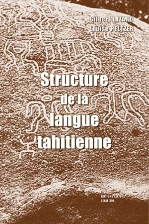 Bild des Verkufers fr Structure De La Langue Tahitienne : Selaf No. 391 -Language: French zum Verkauf von GreatBookPrices