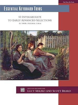 Seller image for Essential Keyboard Trios : 10 Intermediate to Early Advanced Selections in Their Original Form for sale by GreatBookPrices