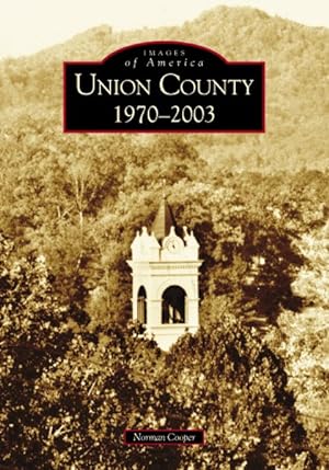 Imagen del vendedor de Union County 1970-2003 a la venta por GreatBookPrices