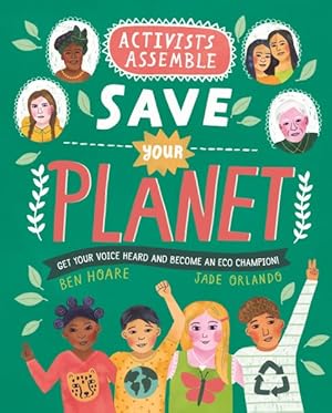 Imagen del vendedor de Activists Assemble Save the Planet a la venta por GreatBookPrices