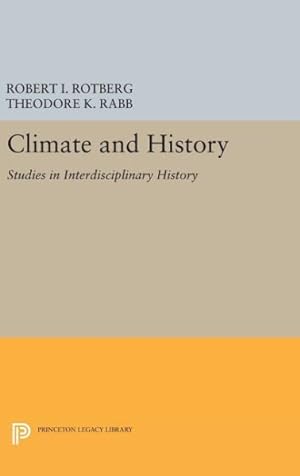 Immagine del venditore per Climate and History : Studies in Interdisciplinary History venduto da GreatBookPrices
