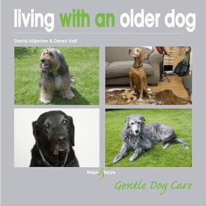 Seller image for Living with an Older Dog for sale by GreatBookPrices
