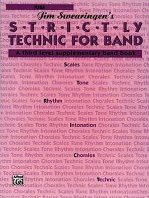 Seller image for Strict-ly Technic for Band : A Third Level Supplementary Band Book for sale by GreatBookPrices