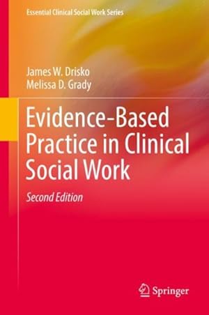 Image du vendeur pour Evidence-based Practice in Clinical Social Work mis en vente par GreatBookPrices