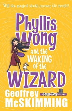 Seller image for Phyllis Wong and the Waking of the Wizard for sale by GreatBookPrices