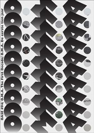 Immagine del venditore per OMA The First Decade/ OMA De Eerste Tien Jaar : Journal for Architecture/ Tijdschrift Voor Architectuur venduto da GreatBookPrices