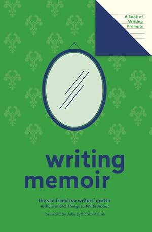 Seller image for Writing Memoir : A Book of Writing Prompts for sale by GreatBookPrices