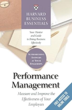 Imagen del vendedor de Performance Management : Measure and Improve The Effectiveness of Your Employees a la venta por GreatBookPrices