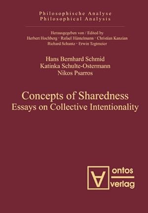 Bild des Verkufers fr Concepts of Sharedness : Essays on Collective Intentionality zum Verkauf von GreatBookPrices