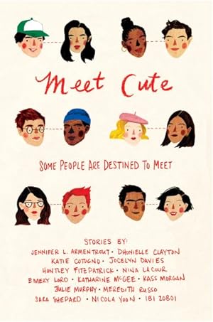 Seller image for Meet Cute : Some People Are Destined to Meet for sale by GreatBookPrices