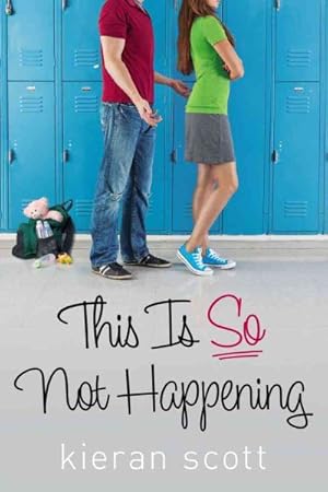 Seller image for This Is So Not Happening for sale by GreatBookPrices