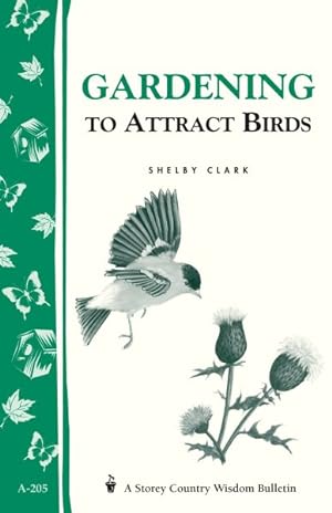 Seller image for Gardening to Attract Birds for sale by GreatBookPrices