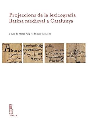 Image du vendeur pour Projeccions De La Lexicografia Llatina Medieval a Catalunya -Language: italian mis en vente par GreatBookPrices