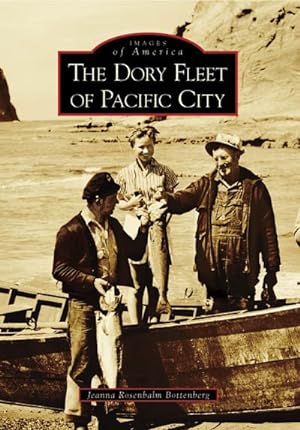Image du vendeur pour Dory Fleet of Pacific City, or mis en vente par GreatBookPrices