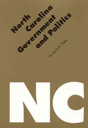 Image du vendeur pour North Carolina Government & Politics mis en vente par GreatBookPrices