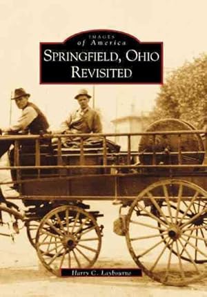 Imagen del vendedor de Springfield, Ohio Revisited a la venta por GreatBookPrices