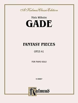 Image du vendeur pour Fantasy Pieces, Opus 41 : For Piano Solo: A Kalmus Classic Edition mis en vente par GreatBookPrices