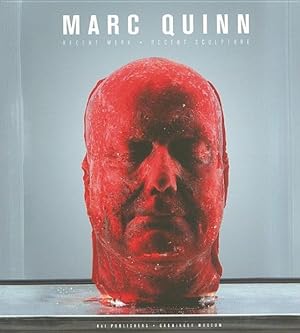 Image du vendeur pour Marc Quinn : Recent Werk / Recent Sculpture mis en vente par GreatBookPrices