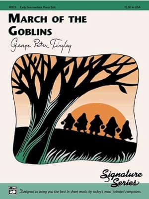Bild des Verkufers fr March of the Goblins : Early Intermediate Piano Solo: Sheet zum Verkauf von GreatBookPrices