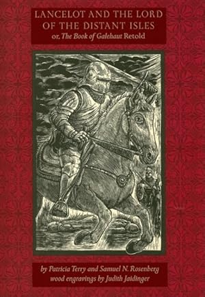 Seller image for Lancelot And the Lord of the Distant Isles Or, the Book of Galehaut Retold for sale by GreatBookPrices