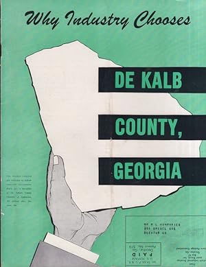Seller image for Why Industry Chooses DeKalb County, Georgia for sale by Americana Books, ABAA